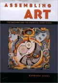 Assembling Art: The Machine and the American Avant-Garde