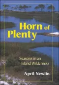Horn of Plenty: Seasons in an Island Wilderness