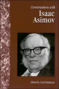 Conversations with Isaac Asimov