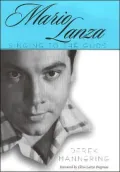 Mario Lanza: Singing to the Gods