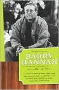 Perspectives on Barry Hannah