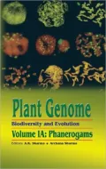 Plant Genome:Phanerogams: Biodiversity and Evolution, Vol. 1