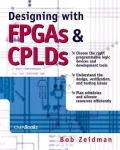 Designing with FPGAs and CPLDs