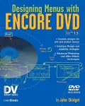 Designing Menus with Encore DVD