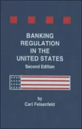 Banking Regulation in the United States