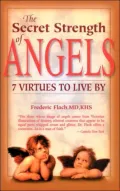The Secret Strength of Angels
