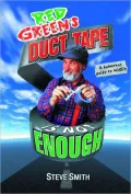 Red Green's duct tape is not enough