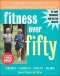 Fitness over Fifty: An Exercise Guide from the National Institute on Aging