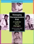 Managing Documentation Risk: A Guide for Nurse Managers