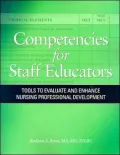 Competencies for Staff Educators: Tools to Evaluate and Enhance Nursing Professional Development