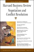 Harvard Business Review on Negotiation and Conflict Resolution (a Harvard Business Review Paperback)