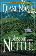 Blossom And The Nettle, Vol. 2