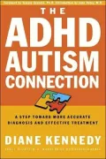 The ADHD-Autism Connection: A Step Toward More Accurate Diagnoses and Effective Treatments