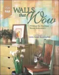 Walls That Wow: 75 Ideas for Exciting Room Makeovers