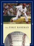 First Baseman: Baseball Behind the Seams