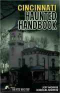 Cincinnati Haunted Handbook