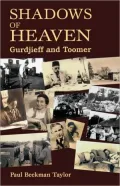 Shadows of Heaven: Gurdjieff and Toomer