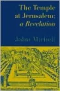 The Temple at Jerusalem: A Revelation