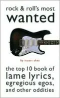 Rock & Roll's Most Wanted®