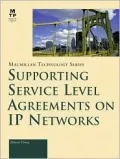 Supporting Service Level Agreements on IP Networks