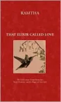 That Elixir Called Love