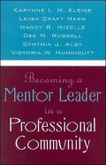 Becoming A Mentor Leader In A Professional Community