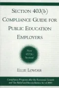 Section 403(B) Compliance Guide for Public Education Employers