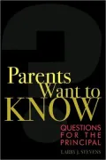Parents Want to Know: Questions for the Principal