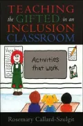 Teaching The Gifted In An Inclusion Classroom