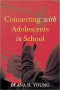 Connecting with Adolescents in School