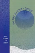 Love, Peace, And Wisdom in Education A Vision for Education in the 21st Century