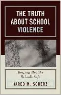 Truth About School Violence