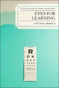 Eyes for Learning: Preventing and Curing Vision-Related Learning Problems