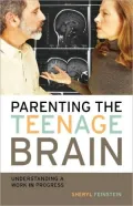 Parenting The Teenage Brain