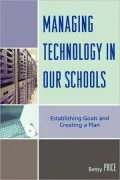Managing Technology In Our Schools