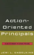 Book cover of Action-Oriented Principals