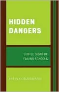 Hidden Dangers: Subtle Signs of Failing Schools