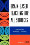 Brain-Based Teaching For All Subjects