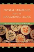 Pivotal Strategies For The Educational Leader