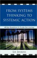 From Systems Thinking to Systemic Action: 48 Key Questions to Guide the Journey