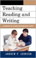 Teaching Reading and Writing: A Guidebook for Tutoring and Remediating Students