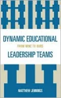 Dynamic Educational Leadership Teams: From Mine to Ours