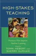 High-Stakes Teaching: Practices That Improve Student Learning