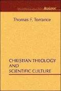 Christian Theology and Scientific Culture