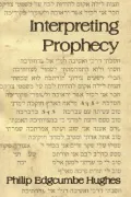 Interpreting Prophecy
