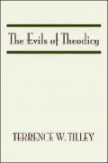 The Evils of Theodicy