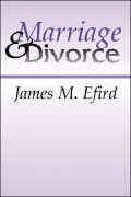Marriage and Divorce: What the Bible Says