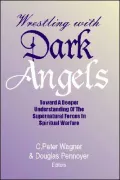 Wrestling with Dark Angels