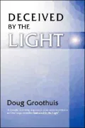 Deceived by the Light