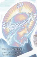 Jesus in an Age of Controversy